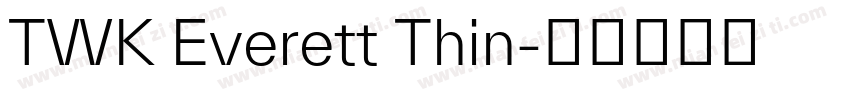 TWK Everett Thin字体转换